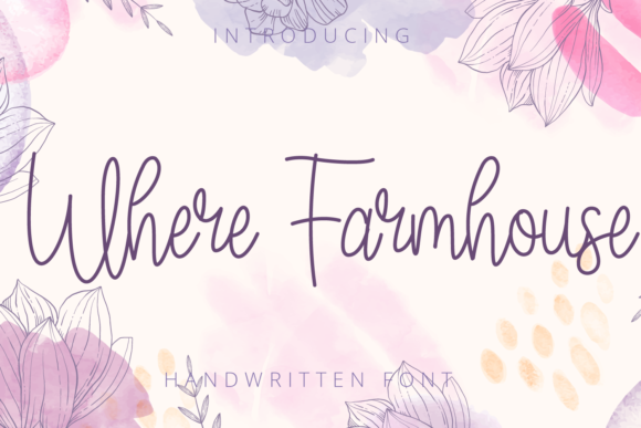 Download Where Farmhouse Font - Font Collection