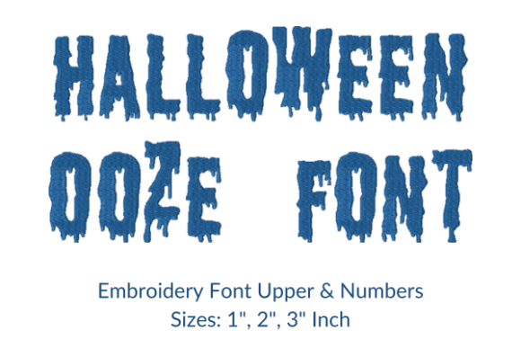 Download Halloween Ooze Fonts Embroidery Design - Font Collection